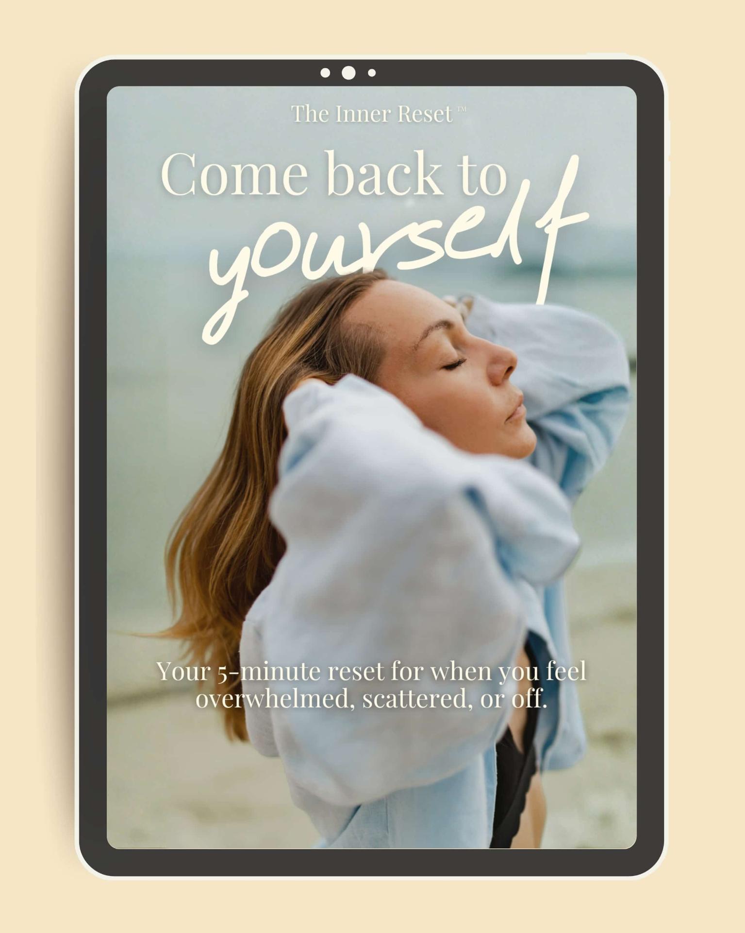 Come Back to Yourself